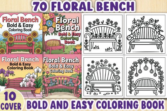 Floral Bench Bold Easy Coloring Book Graphics and Coloring Pages Amp